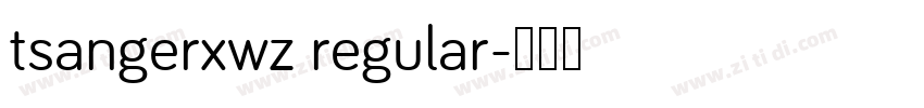 tsangerxwz regular字体转换